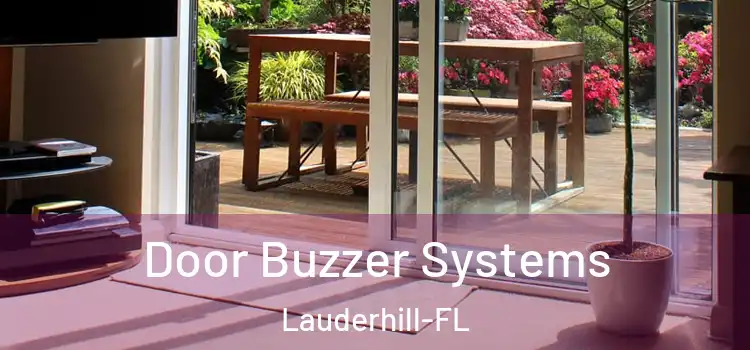 Door Buzzer Systems Lauderhill-FL